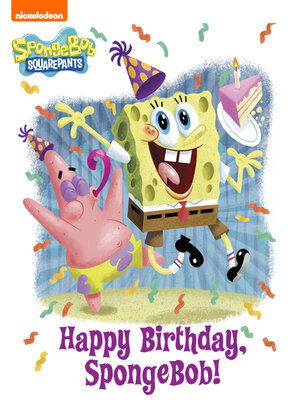 cover image of Happy Birthday, SpongeBob!